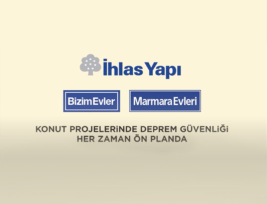 İhlas Yapı Bizim Evler ve Marmara Evleri Konut Projelerinde Deprem Güvenliği Her Zaman Ön Planda